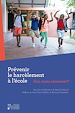 Télécharger le livre :  Prévenir le harcèlement à l'école