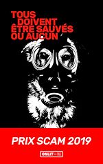 Télécharger le livre :  Tous doivent être sauvés ou aucun