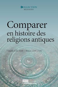 Téléchargez le livre :  Comparer en histoire des religions antiques