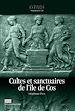 Télécharger le livre :  Cultes et sanctuaires de l'île de Cos