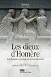 Télécharger le livre :  Les dieux d'Homère. Polythéisme et poésie en Grèce ancienne