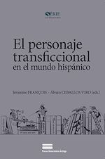 Télécharger le livre :  El personaje transficcional en el mundo hispánico
