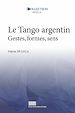 Télécharger le livre :  Le Tango argentin
