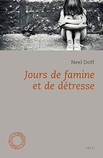 Télécharger le livre :  Jours de famine et de détresse