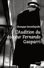 Télécharger le livre :  L'Audition du docteur Fernando Gasparri