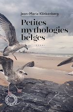 Télécharger le livre :  Petites mythologies belges