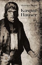 Télécharger le livre :  Kaspar Hauser