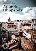 Télécharger le livre :  Anatolia Rhapsody