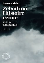Télécharger le livre :  Zébuth ou l'histoire ceinte