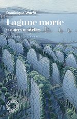 Télécharger le livre :  Lagune morte