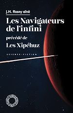 Télécharger le livre :  Les Navigateurs de l'infini