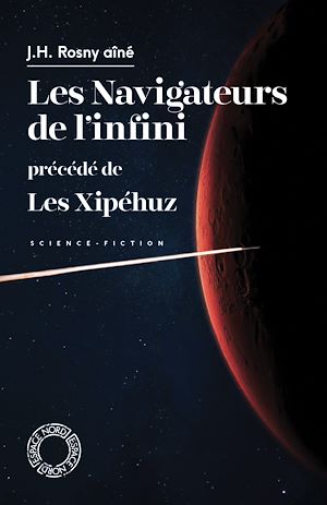 Téléchargez le livre :  Les Navigateurs de l'infini