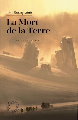 Téléchargez le livre :  La Mort de la Terre