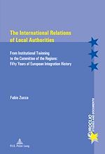 Download this eBook The International Relations of Local Authorities