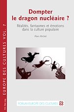 Télécharger le livre :  Dompter le dragon nucléaire ?