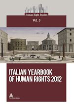Download this eBook Italian Yearbook of Human Rights 2012