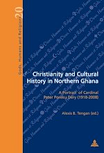 Download this eBook Christianity and Cultural History in Northern Ghana