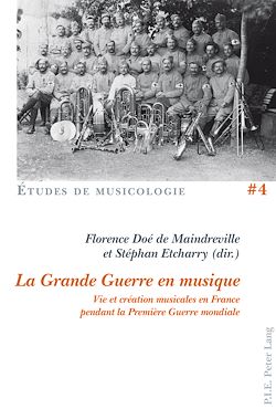 Télécharger le livre :  La Grande Guerre en musique