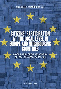 Télécharger le livre :  Citizens’ participation at the local level in Europe and Neighbouring Countries