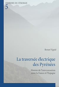 Télécharger le livre :  La traversée électrique des Pyrénées