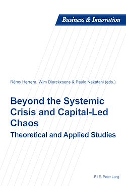 Télécharger le livre :  Beyond the Systemic Crisis and Capital-Led Chaos