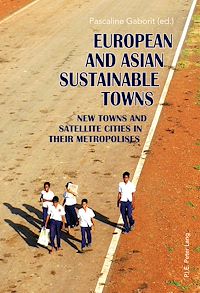 Télécharger le livre :  European and Asian Sustainable Towns