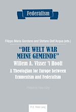 Download this eBook «Die Welt war meine Gemeinde»- Willem A. Visser ’t Hooft
