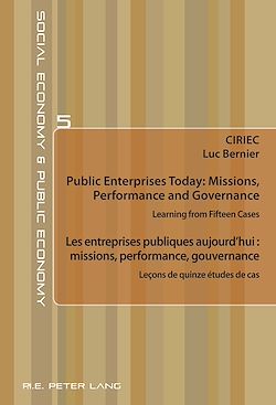 Télécharger le livre :  Public Enterprises Today: Missions, Performance and Governance – Les entreprises publiques aujourd’hui : missions, performance, gouvernance