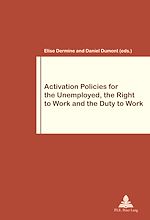 Download this eBook Activation Policies for the Unemployed, the Right to Work and the Duty to Work