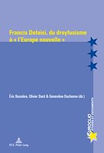 Download this eBook Francis Delaisi, du dreyfusisme à « l’Europe nouvelle »