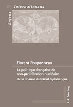 Download this eBook La politique française de non-prolifération nucléaire