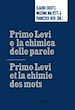 Télécharger le livre :  Primo Levi e la chimica delle parole / Primo Levi et la chimie des mots