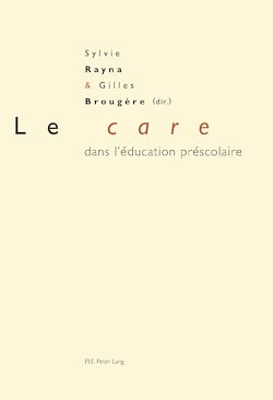 Télécharger le livre :  Le «care» dans l’éducation préscolaire