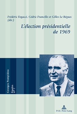 Télécharger le livre :  L’élection présidentielle de 1969