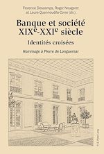 Télécharger le livre :  Banque et société, XIXe–XXIe siècle