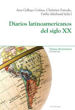 Télécharger le livre :  Diarios latinoamericanos del siglo XX