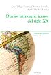 Télécharger le livre :  Diarios latinoamericanos del siglo XX