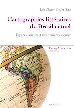 Télécharger le livre :  Cartographies littéraires du Brésil actuel