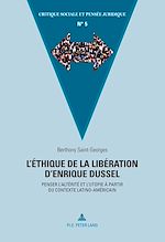 Download this eBook L’éthique de la libération d’Enrique Dussel
