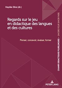 Télécharger le livre :  Regards sur le jeu en didactique des langues et des cultures