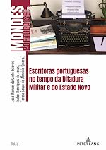 Download this eBook Escritoras portuguesas no tempo da Ditadura Militar e do Estado Novo