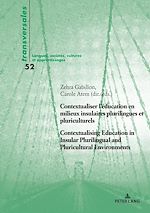 Télécharger le livre :  Contextualiser l'éducation en milieux insulaires plurilingues et pluriculturels Contextualising Education in Insular Plurilingual and Pluricultural Environments