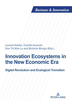 Télécharger le livre :  Innovation Ecosystems in the New Economic Era