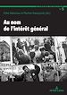 Télécharger le livre :  Au nom de l’intérêt général
