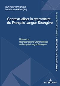 Télécharger le livre :  Contextualiser la grammaire du Français Langue Étrangère