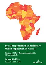 Télécharger le livre :  Social responsibility in healthcare: Which application in Africa?