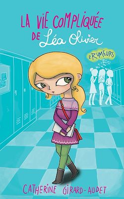 Télécharger le livre :  La Vie compliquée de Léa Olivier T02