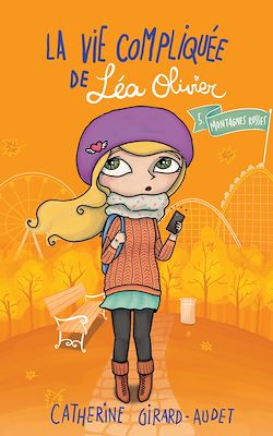 Télécharger le livre :  La Vie compliquée de Léa Olivier T05