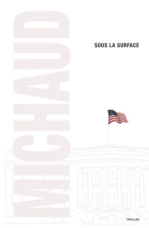 SOUS LA SURFACE