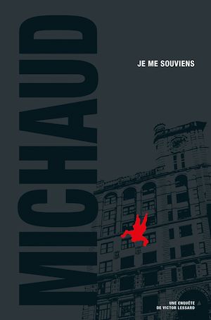 VICTOR LESSARD - T03 - JE ME SOUVIENS
